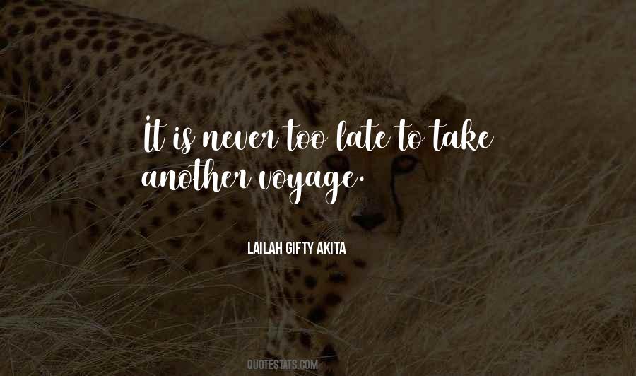 Never Too Late To Dream Quotes #259938