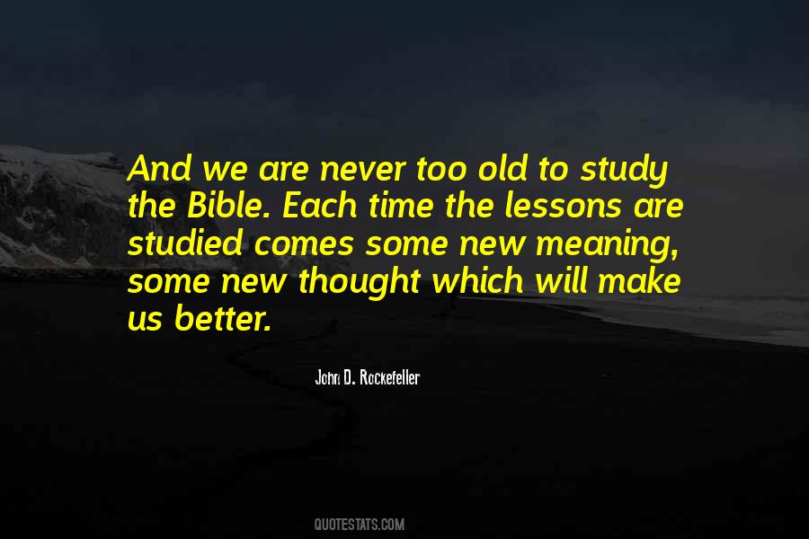 Never Too Old Quotes #217490