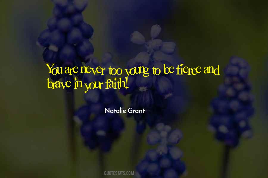 Never Too Young Quotes #314742