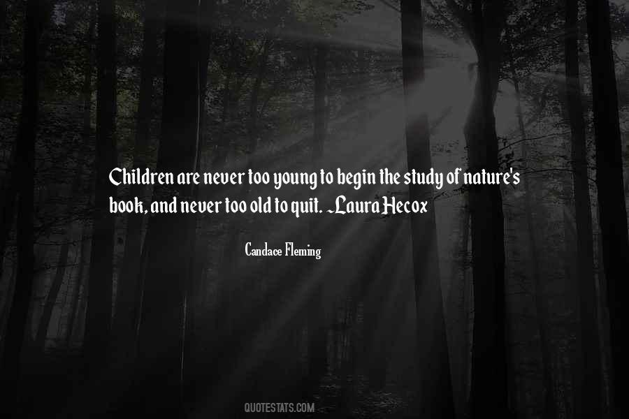 Never Too Young Quotes #326569