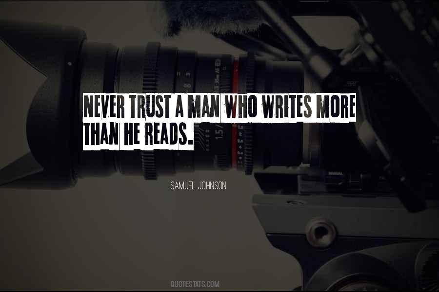 Never Trust Man Quotes #1123396
