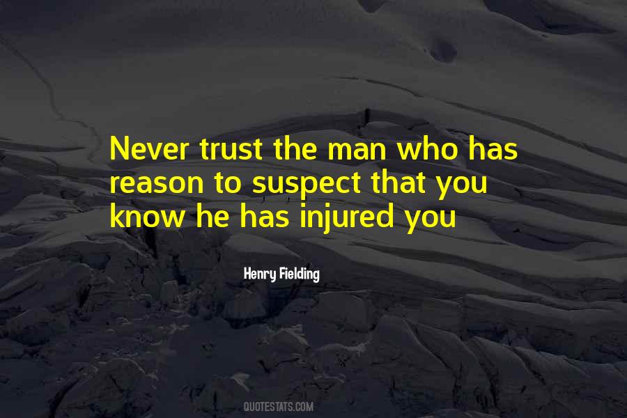Never Trust Man Quotes #140625