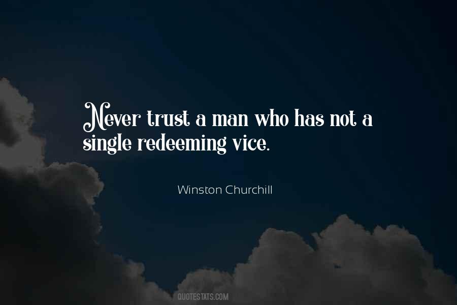 Never Trust Man Quotes #1449754