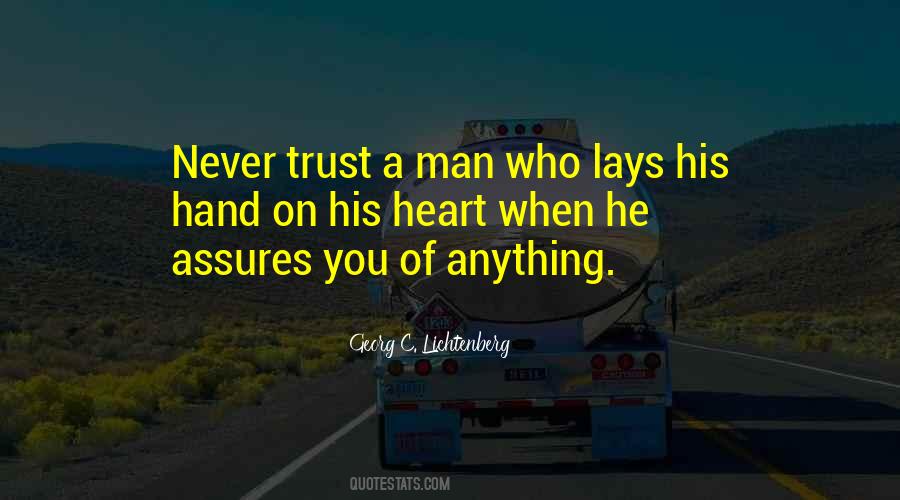 Never Trust Man Quotes #28507