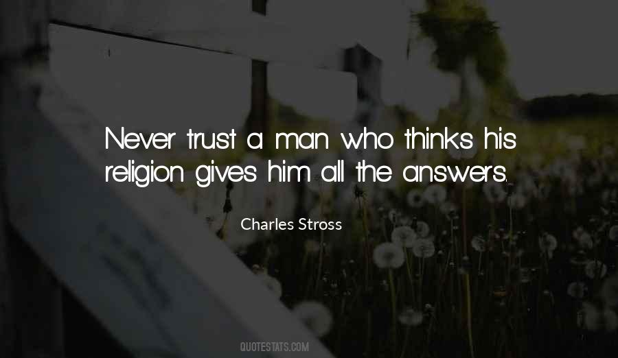 Never Trust Man Quotes #714170