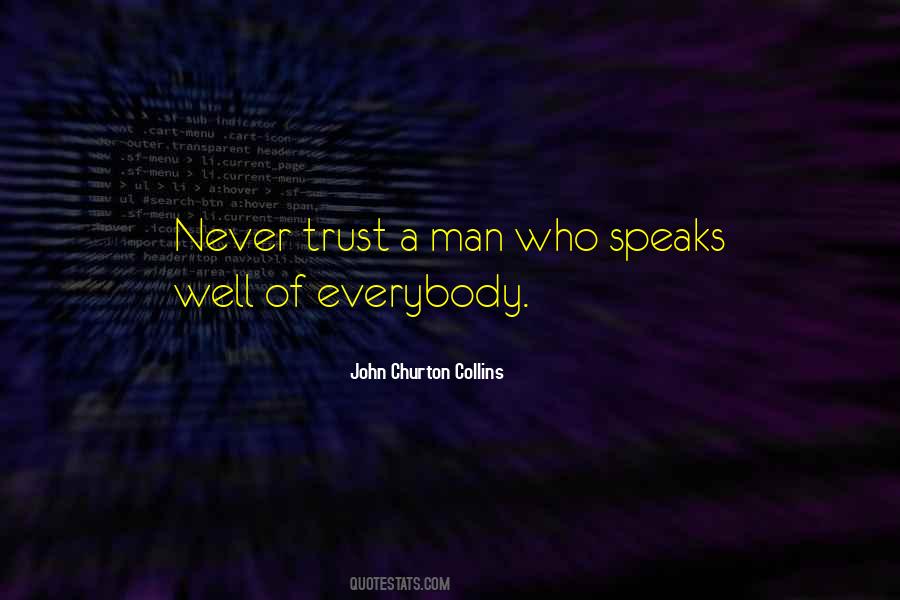 Never Trust Man Quotes #778489