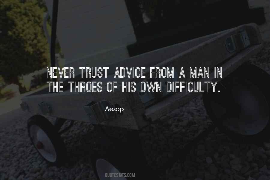 Never Trust Man Quotes #994752