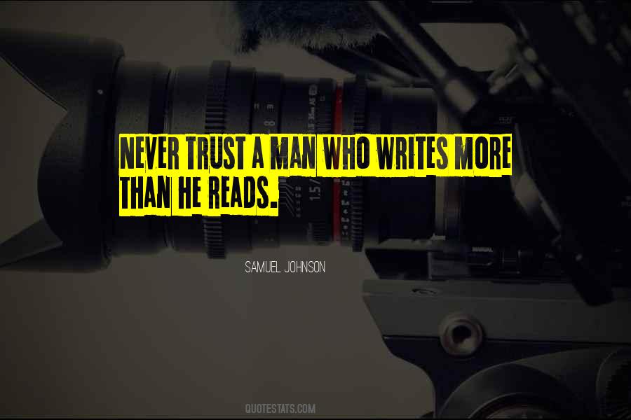 Never Trust Quotes #1123396