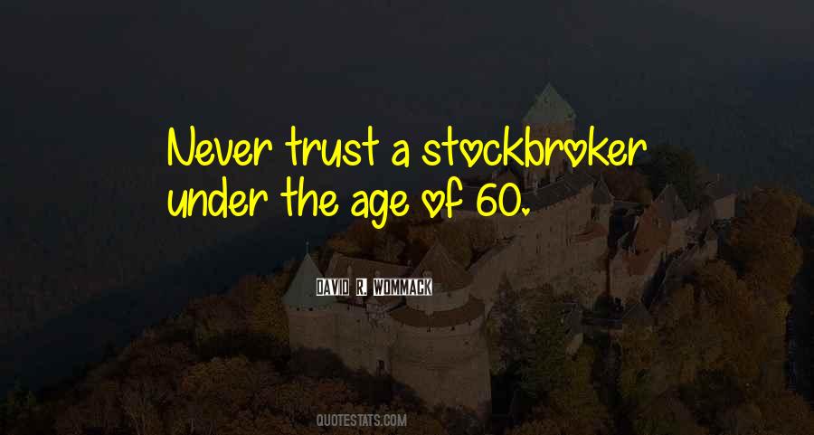 Never Trust Quotes #1208920