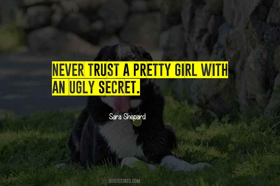 Never Trust Quotes #1262340