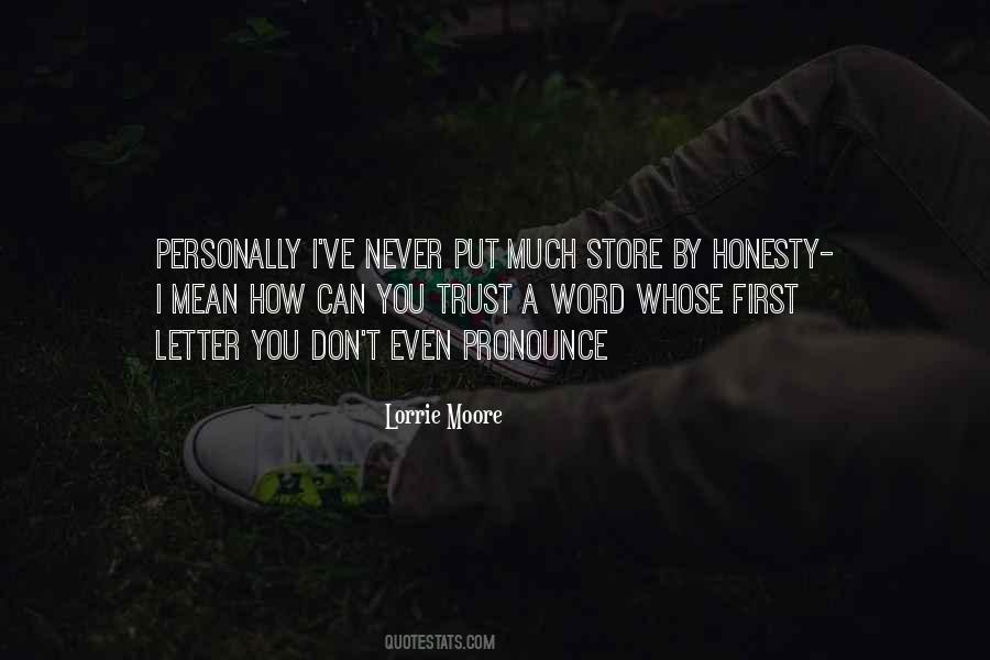 Never Trust You Quotes #338501