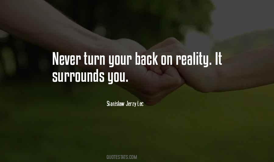 Never Turn Your Back Quotes #226571