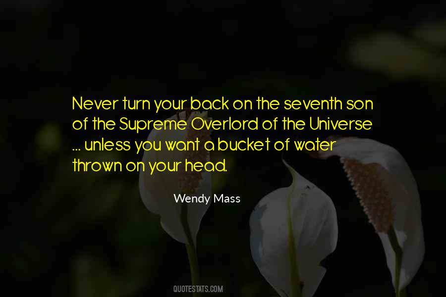 Never Turn Your Back Quotes #746364
