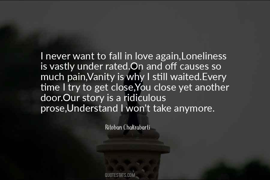 Never Understand My Love Quotes #207791