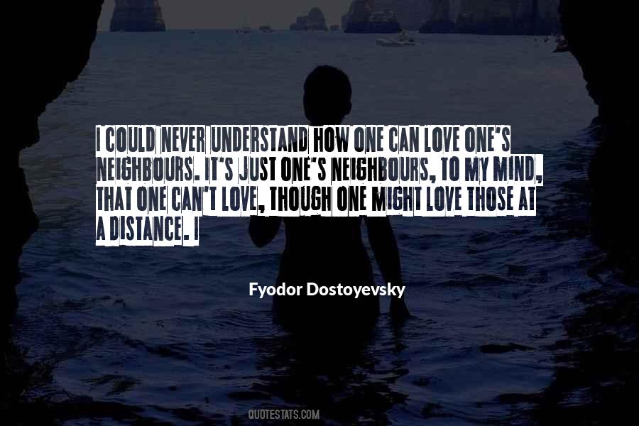 Never Understand My Love Quotes #795787