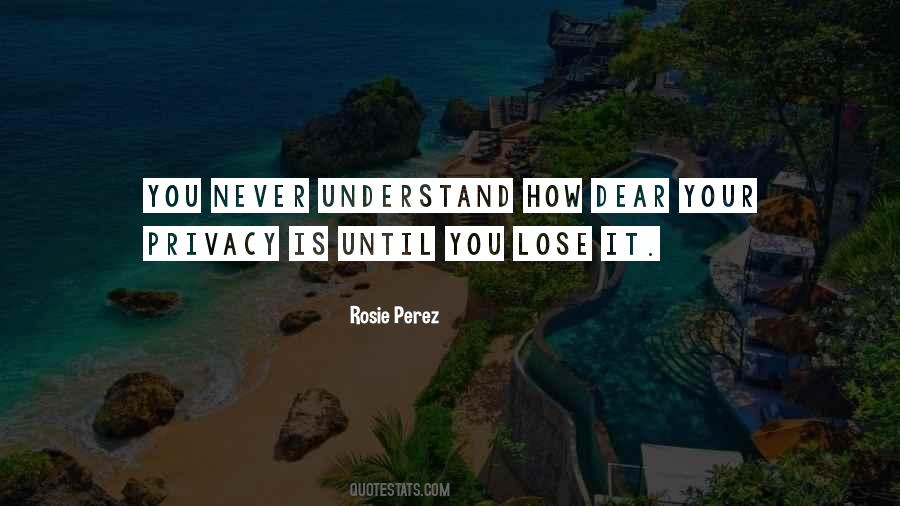 Never Understand Quotes #1169382