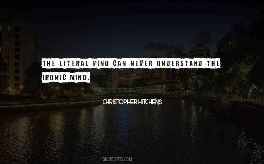 Never Understand Quotes #1269320