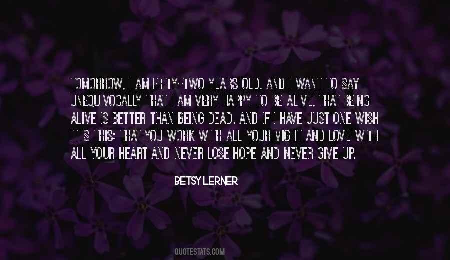 Never Want To Lose You Love Quotes #639252