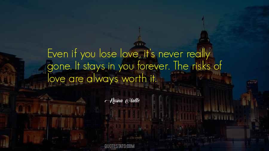 Never Want To Lose You Love Quotes #68867