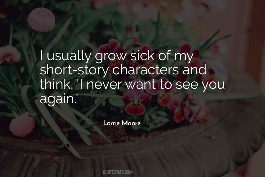Never Want To See You Again Quotes #1408703
