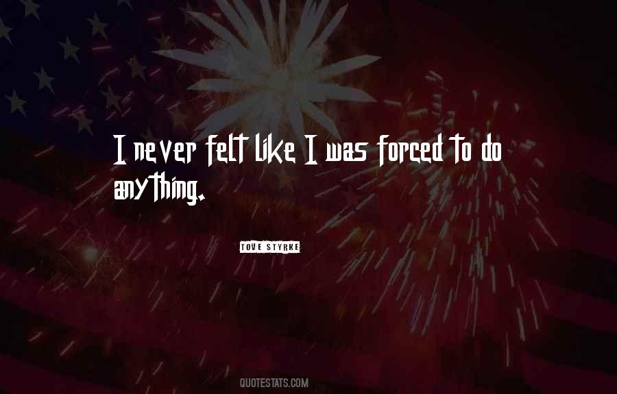 Never Was Quotes #477