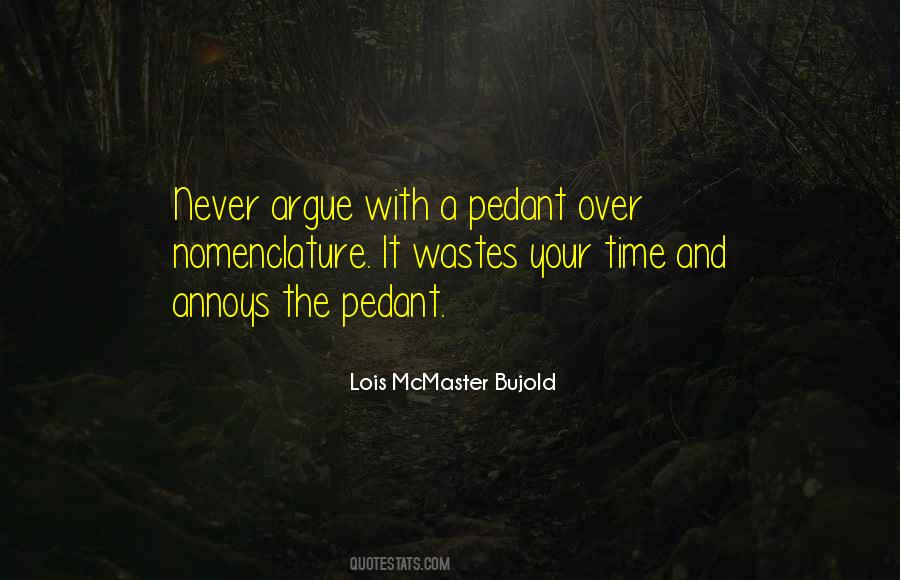 Never Waste Time Quotes #1014618