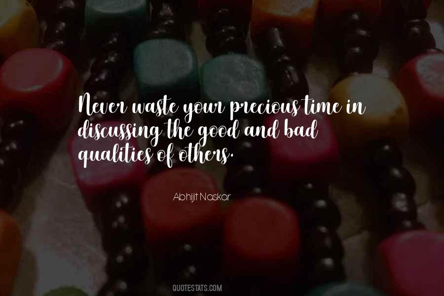 Never Waste Time Quotes #1092371