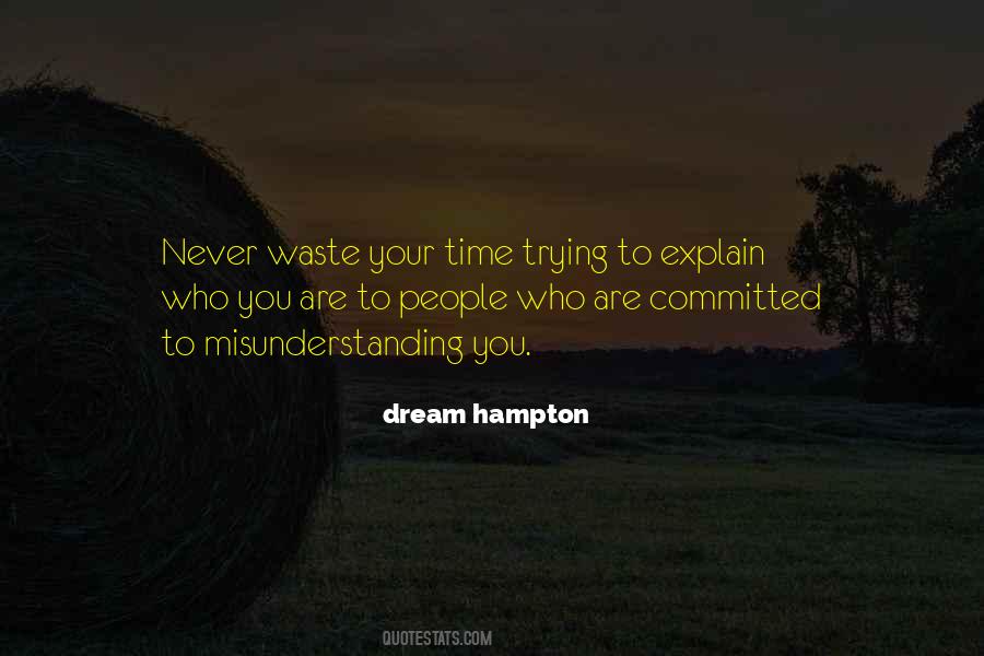 Never Waste Time Quotes #1368904