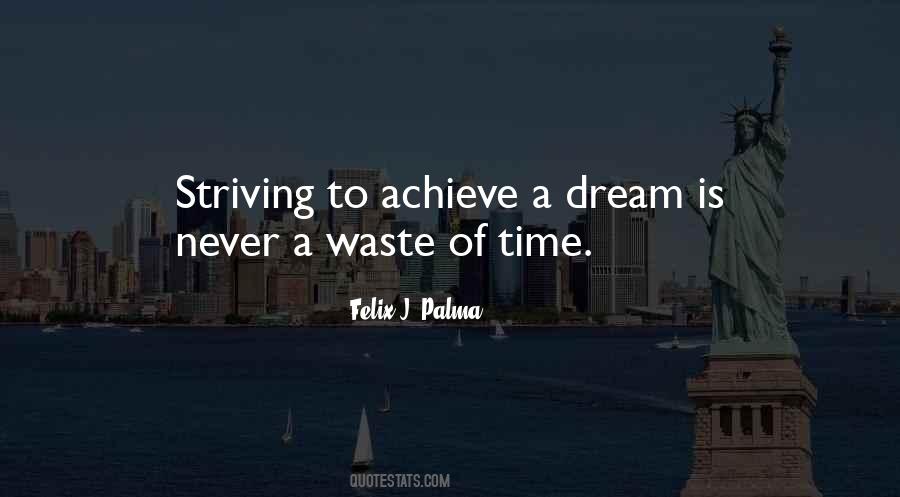 Never Waste Time Quotes #1671765