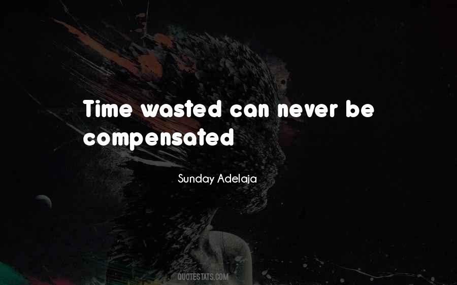 Never Waste Time Quotes #272819