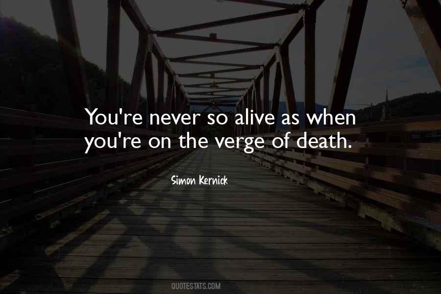 Never Wish Death Upon Someone Quotes #12295