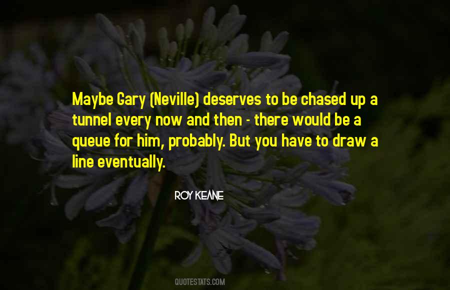 Neville Quotes #1739544