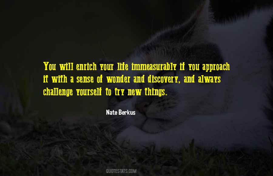 New Approach To Life Quotes #302296