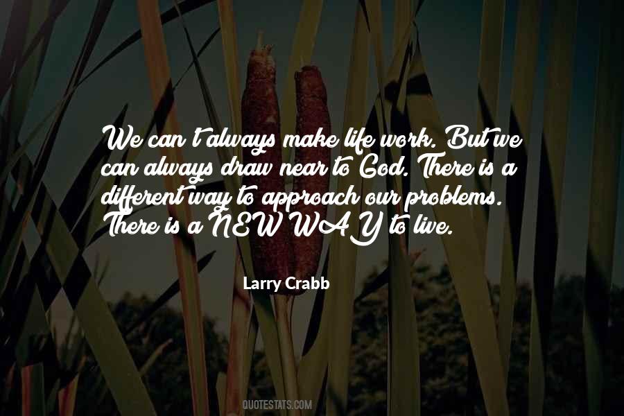 New Approach To Life Quotes #568781