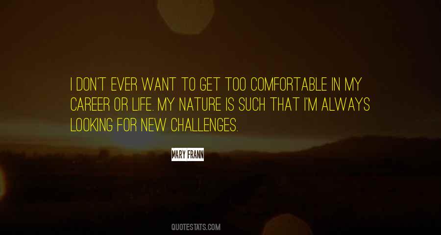 New Challenges Quotes #189041