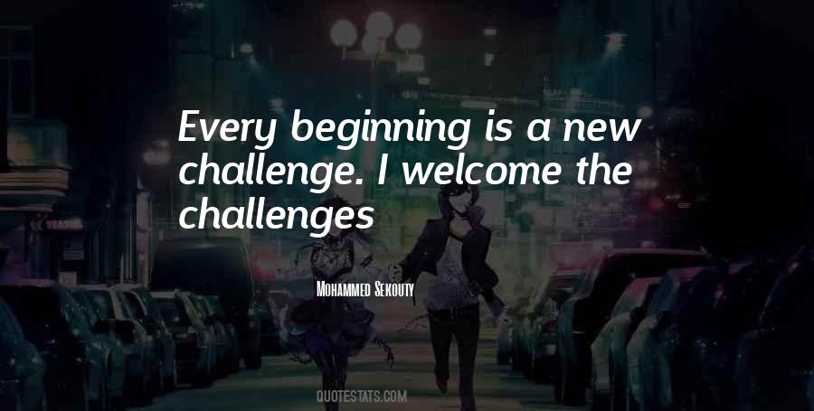 New Challenges Quotes #292812