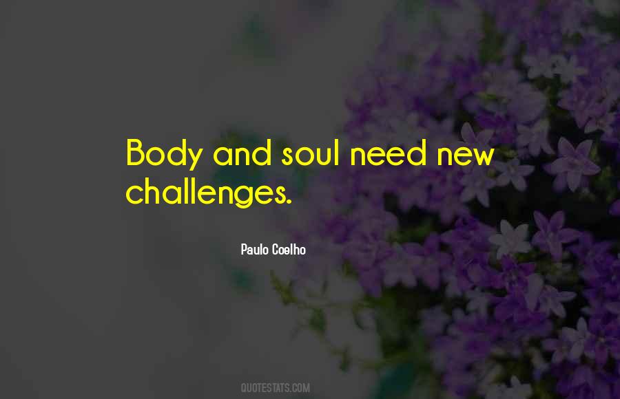 New Challenges Quotes #83905