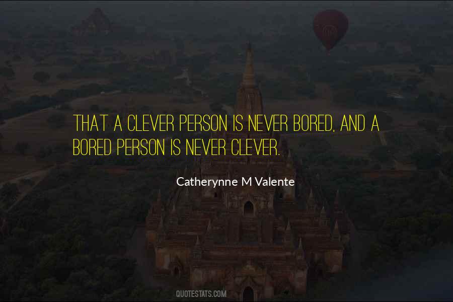 Quotes About Catherynne #231665