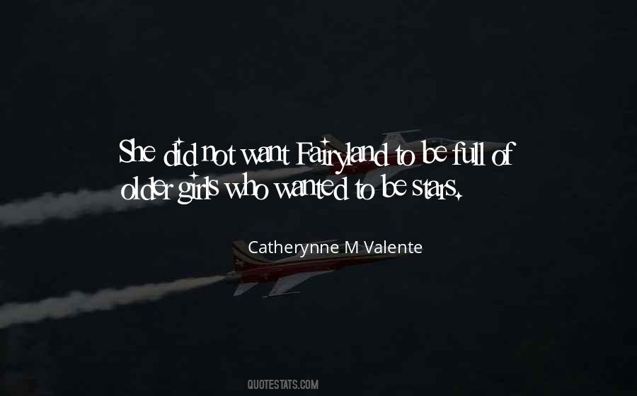Quotes About Catherynne #249686