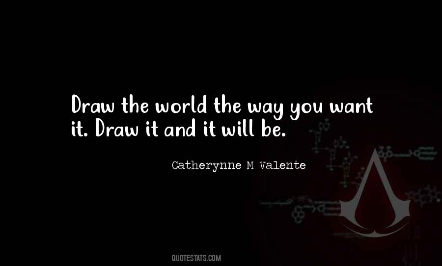 Quotes About Catherynne #274668