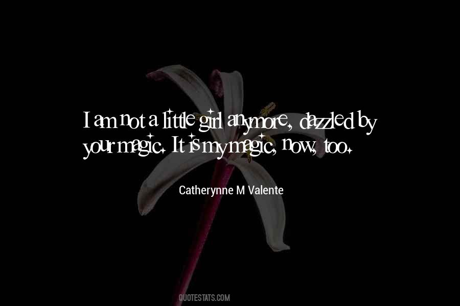 Quotes About Catherynne #89898