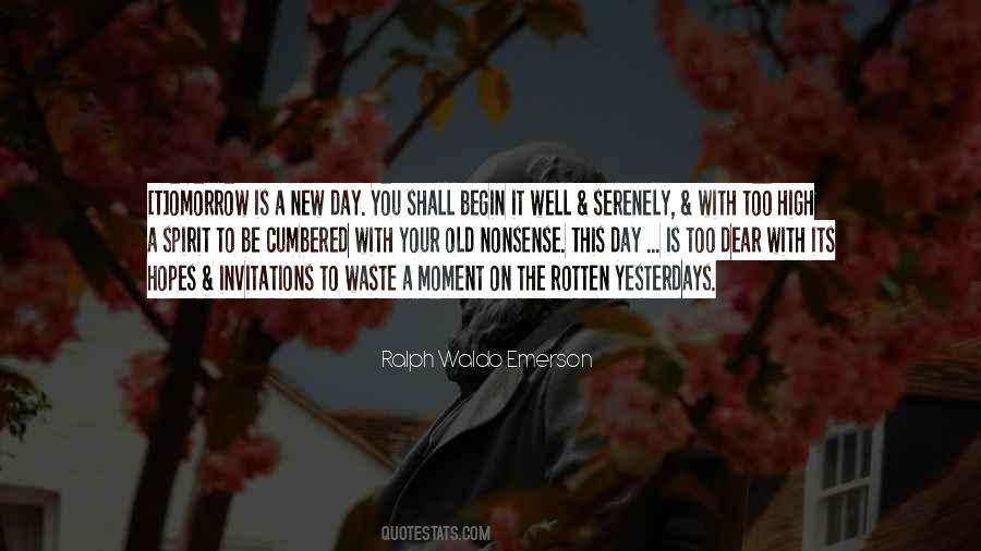 New Day Begin Quotes #1153362