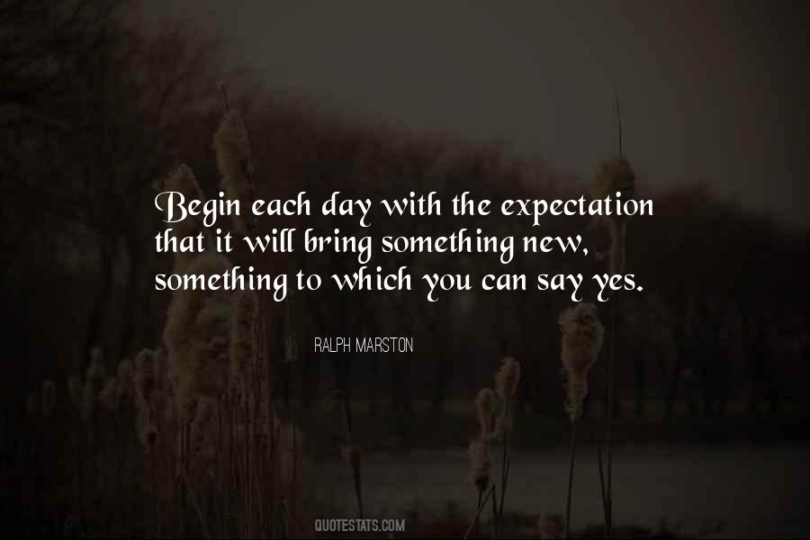 New Day Begin Quotes #848324