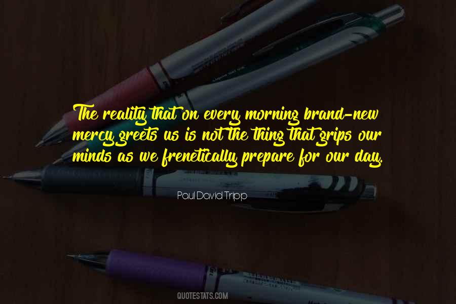 New Day Morning Quotes #107683