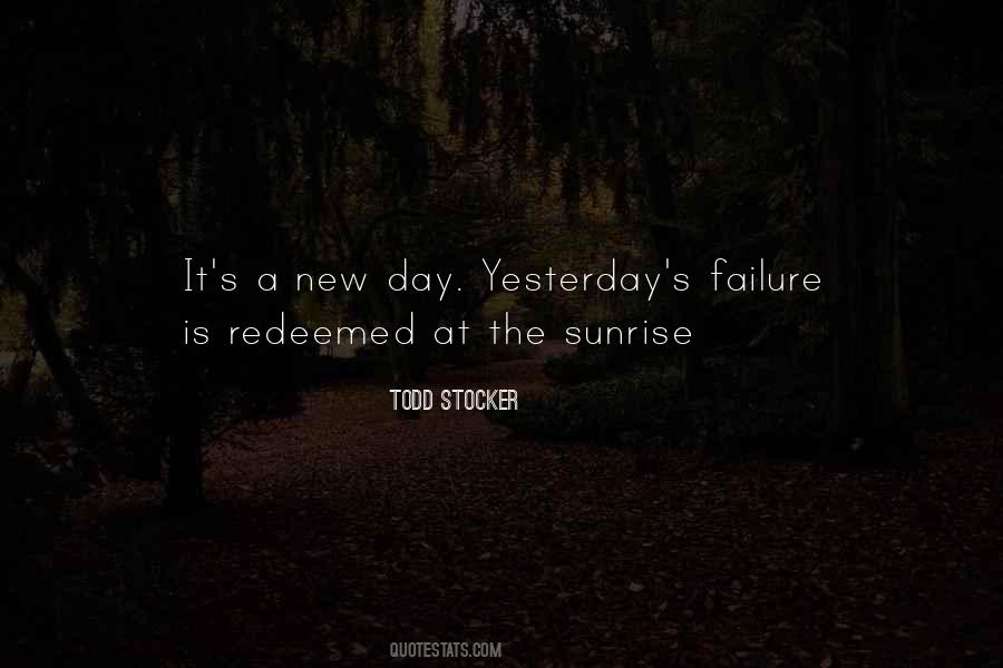 New Day Morning Quotes #1149476