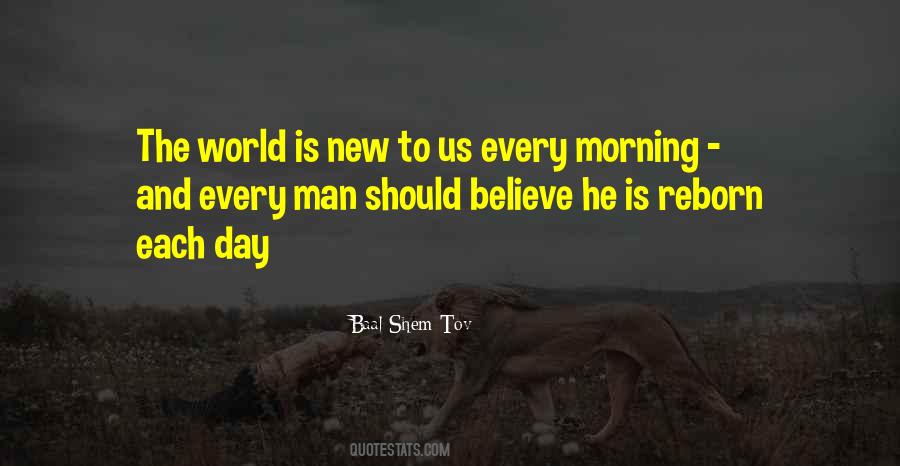 New Day Morning Quotes #1384595