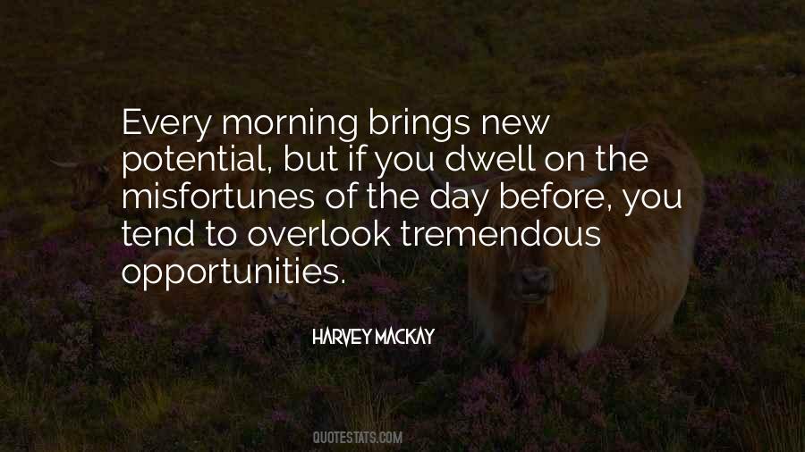 New Day Morning Quotes #1699502