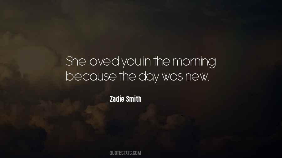 New Day Morning Quotes #1747390