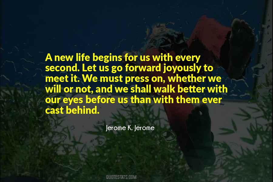 New Life Begins Quotes #1725445