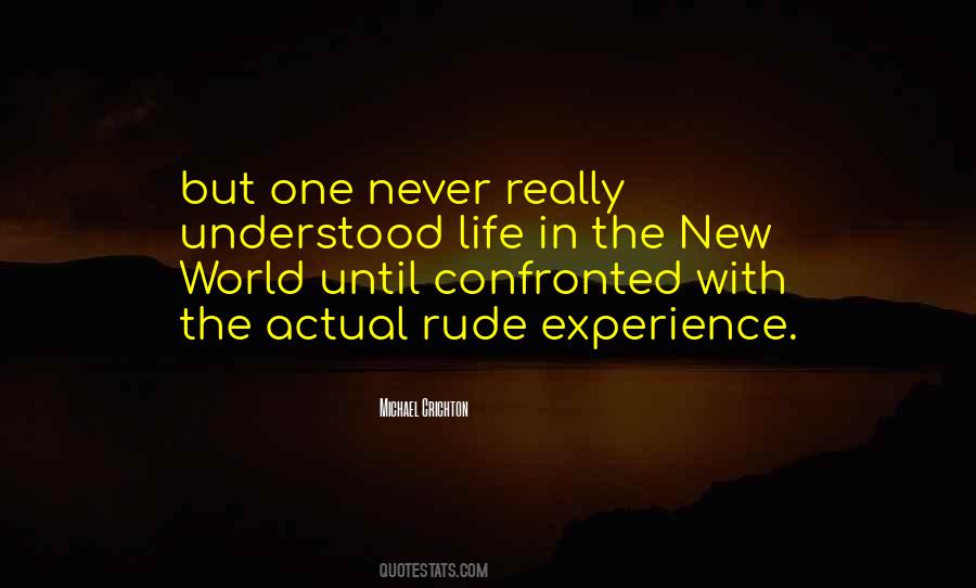 New Life New World Quotes #750621